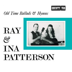 Ray & Ina Patterson Old Time Ballads And Hymns Vinyl LP USED