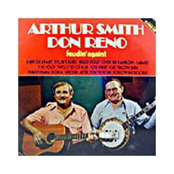 Don Reno / Arthur Smith (2) Feudin' Again Vinyl LP USED