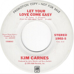 Kim Carnes Let Your Love Come Easy Vinyl 7" USED