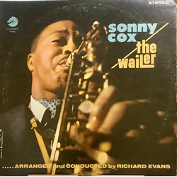 Sonny Cox The Wailer Vinyl LP USED