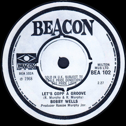 Bobby Wells Let's Copp A Groove Vinyl 7" USED