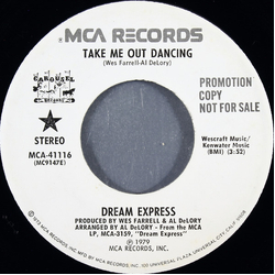 Dream Express (2) Take Me Out Dancing Vinyl 7" USED