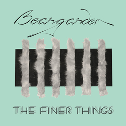 Beargarden The Finer Things Vinyl 12" USED
