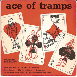 The Tramps (9) Ace Of Tramps Vinyl 7" USED