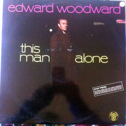 Edward Woodward This Man Alone Vinyl LP USED