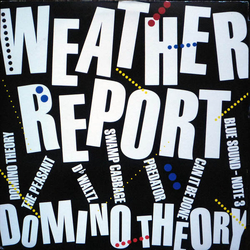 Weather Report Domino Theory Vinyl LP USED