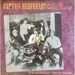 Captain Beefheart / The Magic Band The Legendary A&M Sessions Vinyl 12" USED