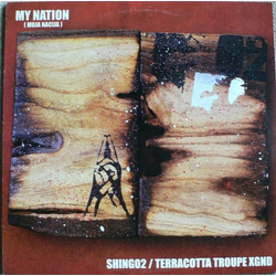 Shing02 / Terracotta Troops My Nation (Moja Nacija) Vinyl 12" USED