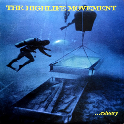 The Highlife Movement ...Estuary Vinyl LP USED