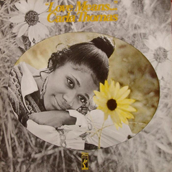 Carla Thomas Love Means... Vinyl LP USED