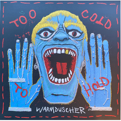Warmduscher (3) Too Cold to Hold Vinyl LP USED
