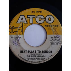 The Rose Garden Next Plane To London Vinyl 7" USED