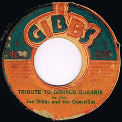 Joe Gibbs / The Guerrillas (2) Tribute To Donald Quarrie Vinyl 7" USED