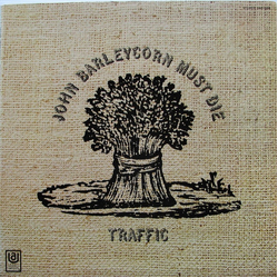 Traffic John Barleycorn Must Die Vinyl LP USED