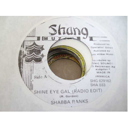 Shabba Ranks Shine Eye Gal (Radio Edit) Vinyl 7" USED