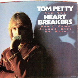Tom Petty And The Heartbreakers Don't Come Around Here No More Vinyl 7" USED