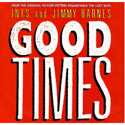 INXS / Jimmy Barnes Good Times Vinyl 7" USED