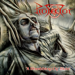 Protector (4) A Shedding Of Skin Vinyl LP USED