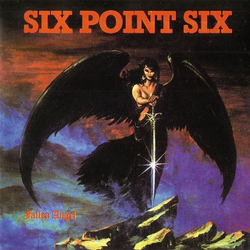 Six Point Six Fallen Angel Vinyl LP USED