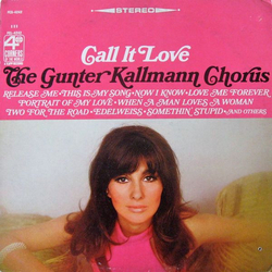 Günter Kallmann Chor Call It Love Vinyl LP USED