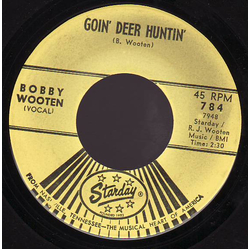 Bashful Bobby Wooten Goin' Deer Huntin' / Deer Huntin' Widow Vinyl 7" USED