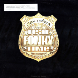 Dax Riders Real Fonky Time Vinyl 12" USED