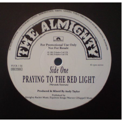 The Almighty Praying To The Red Light Vinyl 12" USED