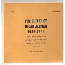 Oscar Aleman The Guitar Of Oscar Aleman 1938-1944 Vinyl LP USED