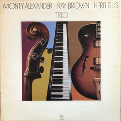 Monty Alexander / Ray Brown / Herb Ellis Trio Vinyl LP USED