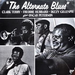Clark Terry / Freddie Hubbard / Dizzy Gillespie / Oscar Peterson / Ray Brown / Joe Pass / Bobby Durham The Alternate Blues Vinyl LP USED