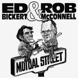 Ed Bickert / Rob McConnell Mutual Street Vinyl LP USED