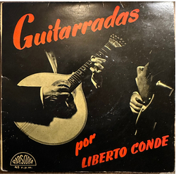 Liberto Conde Guitarradas Vinyl 7" USED