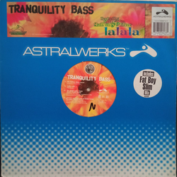 Tranquility Bass Lalala Vinyl 12" USED