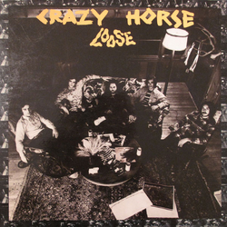 Crazy Horse Loose Vinyl LP USED