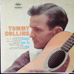 Tommy Collins Songs I Love To Sing Vinyl LP USED