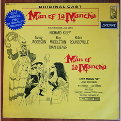 "Man Of La Mancha" Original Broadway Cast / Richard Kiley / Joan Diener / Irving Jacobson / Robert Rounseville / Ray Middleton Man Of La Mancha Vinyl 