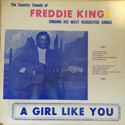 Freddie King (2) A Girl Like You Vinyl LP USED