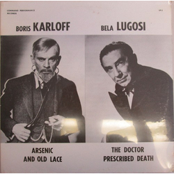Boris Karloff / Bela Lugosi Arsenic And Old Lace / The Doctor Prescribed Death Vinyl LP USED
