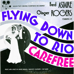 Fred Astaire / Ginger Rogers Starring In Flying Down To Rio & Carefree Vinyl LP USED