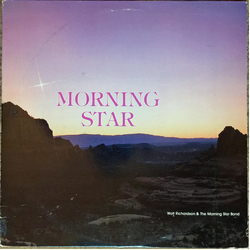 Walt Richardson / The Morning Star Band Morning Star Vinyl LP USED