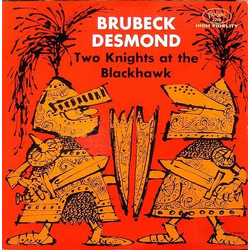 Dave Brubeck / Paul Desmond Two Knights At The Blackhawk Vinyl LP USED