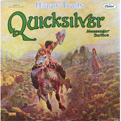 Quicksilver Messenger Service Happy Trails Vinyl LP USED