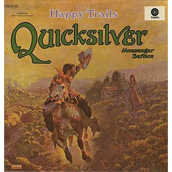 Quicksilver Messenger Service Happy Trails Vinyl LP USED