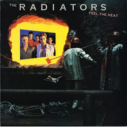 The Radiators (2) Feel The Heat Vinyl LP USED
