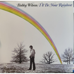 Bobby Wilson I'll Be Your Rainbow Vinyl LP USED