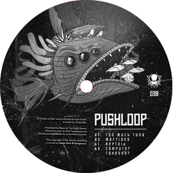 Pushloop Too Much Tuna Vinyl 12" USED