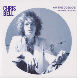 Chris Bell I Am The Cosmos Vinyl 7" USED