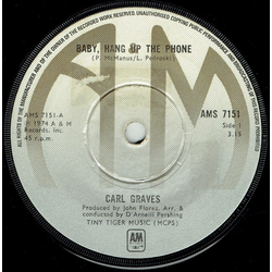 Carl Graves Baby Hang Up The Phone Vinyl 7" USED