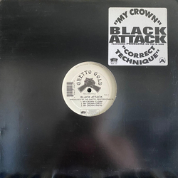 Black Attack My Crown / Correct Technique Vinyl 12" USED