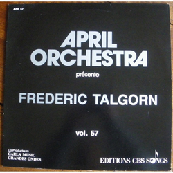 Frederic Talgorn April Orchestra Vol. 57 Présente Frederic Talgorn Vinyl LP USED
